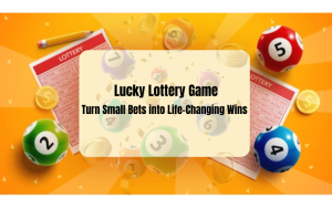 LUCKY LOTTERY GAME